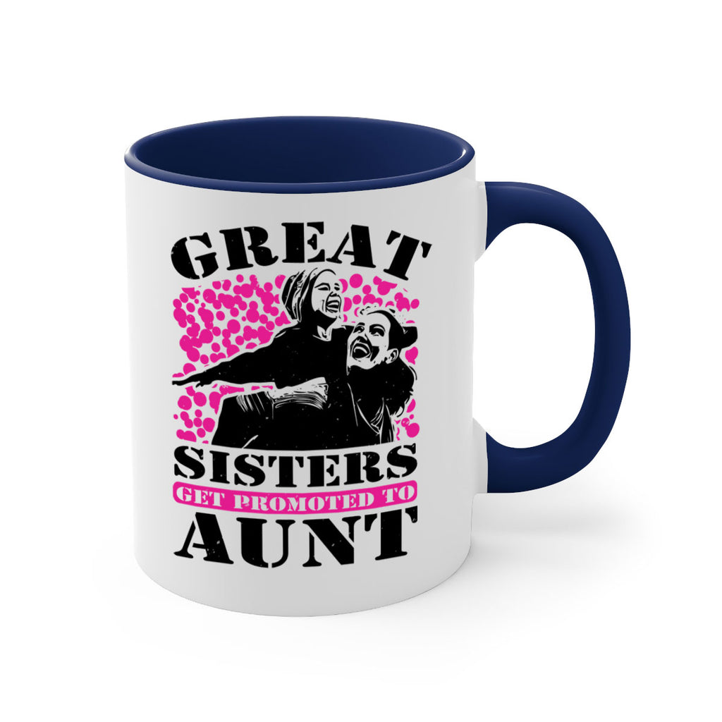 great sisters get promoted to aunt 83#- mothers day-Mug / Coffee Cup