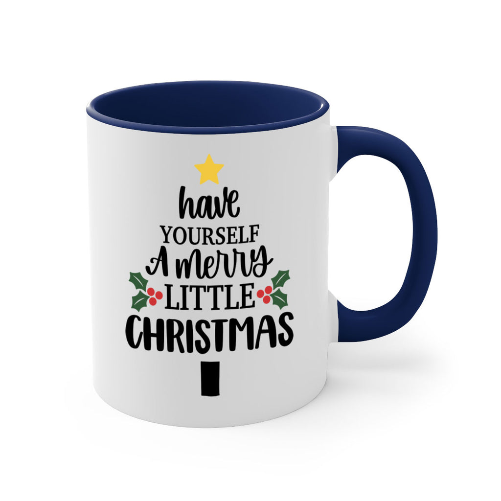 have yourself a merry little christmas 144#- christmas-Mug / Coffee Cup