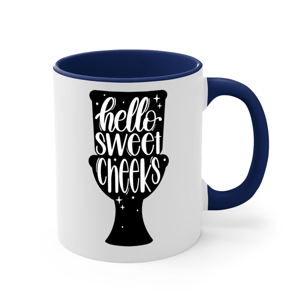 hello sweet cheeks 34#- bathroom-Mug / Coffee Cup