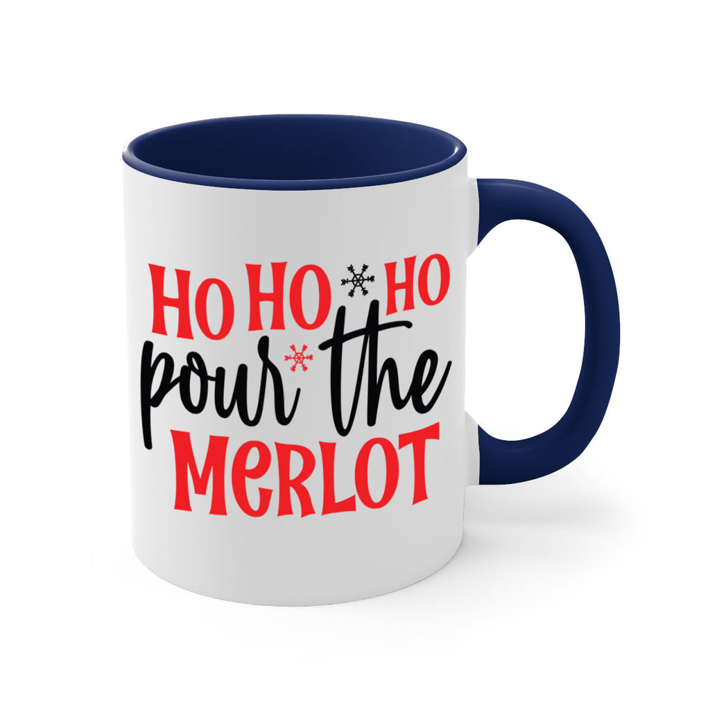 ho ho ho pour the merlot style 291#- christmas-Mug / Coffee Cup