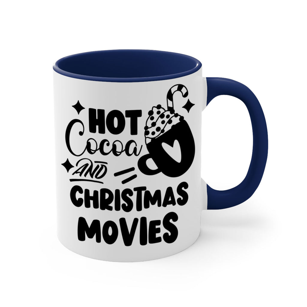 hot cocoa and christmas movies style 309#- christmas-Mug / Coffee Cup