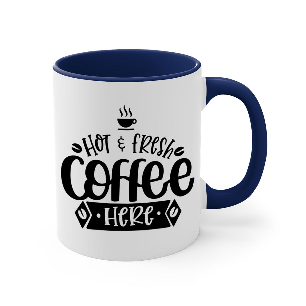 hot fresh coffee here 112#- coffee-Mug / Coffee Cup