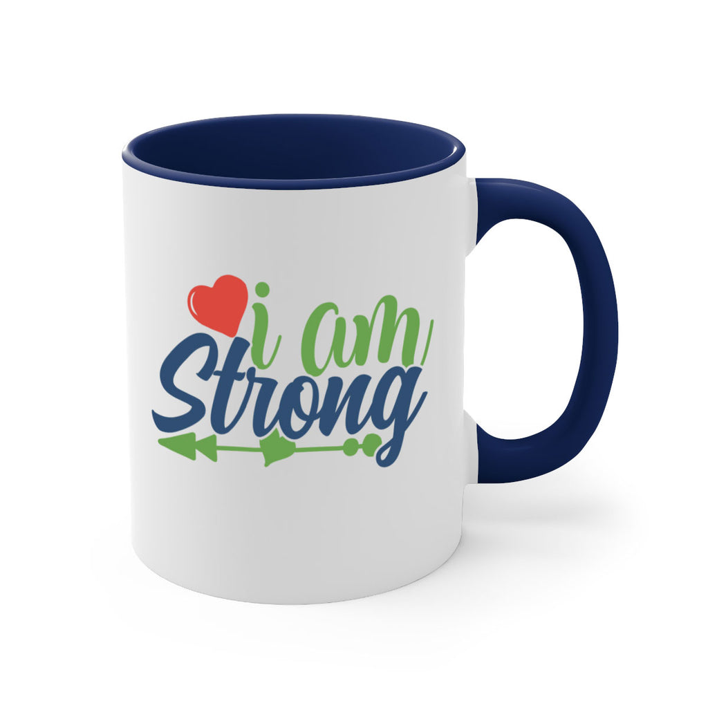 i am strong Style 99#- motivation-Mug / Coffee Cup