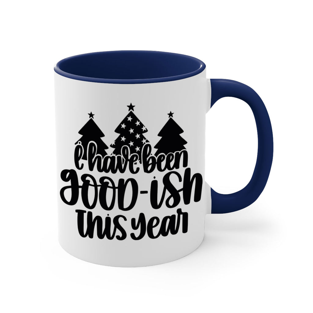 i have been good ish this year 132#- christmas-Mug / Coffee Cup