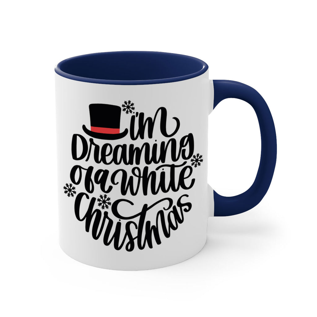 im dreaming of a white christmas 129#- christmas-Mug / Coffee Cup