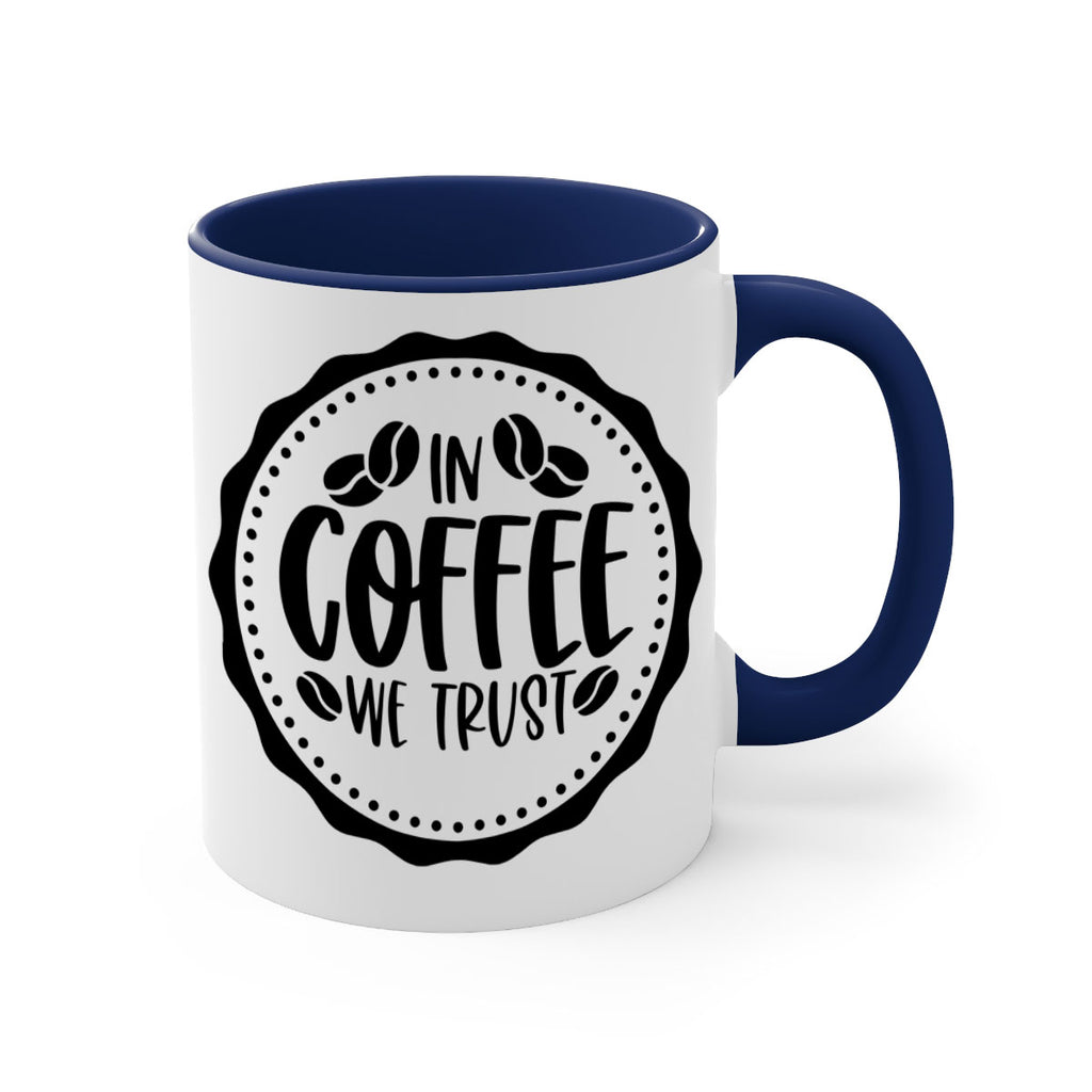 in coffee we trust 97#- coffee-Mug / Coffee Cup