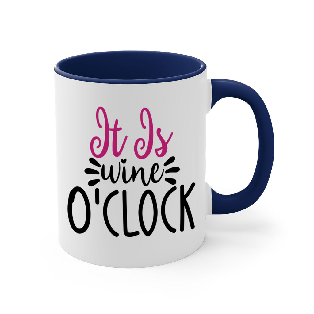 it is wine oclock 191#- wine-Mug / Coffee Cup