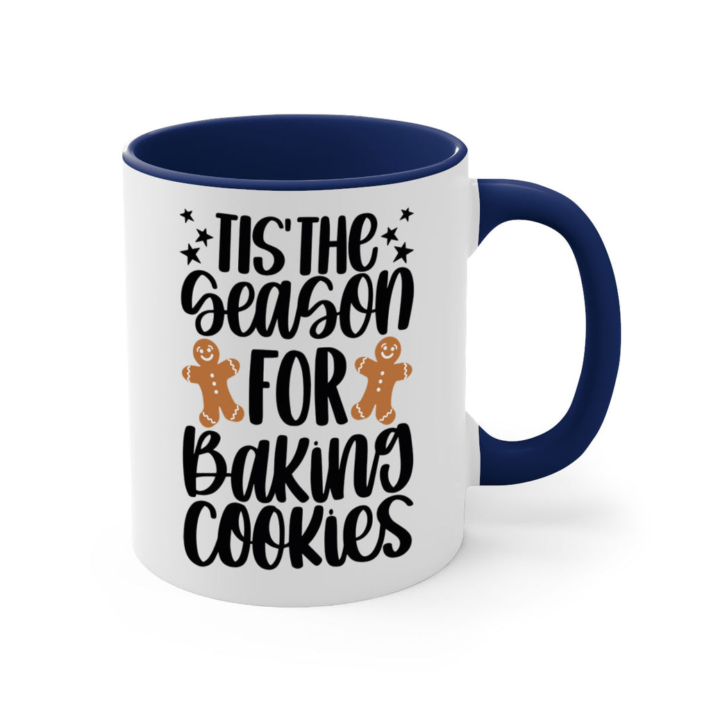 its the season for baking cookies 116#- christmas-Mug / Coffee Cup