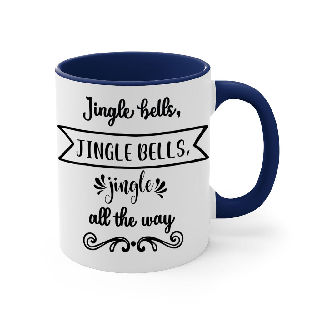 jingle bells, jingle bells, jingle all the way style 400#- christmas-Mug / Coffee Cup