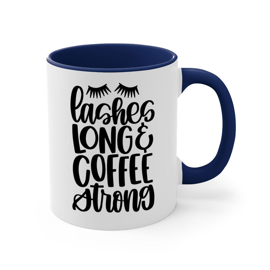 lashes long coffee strong 81#- coffee-Mug / Coffee Cup