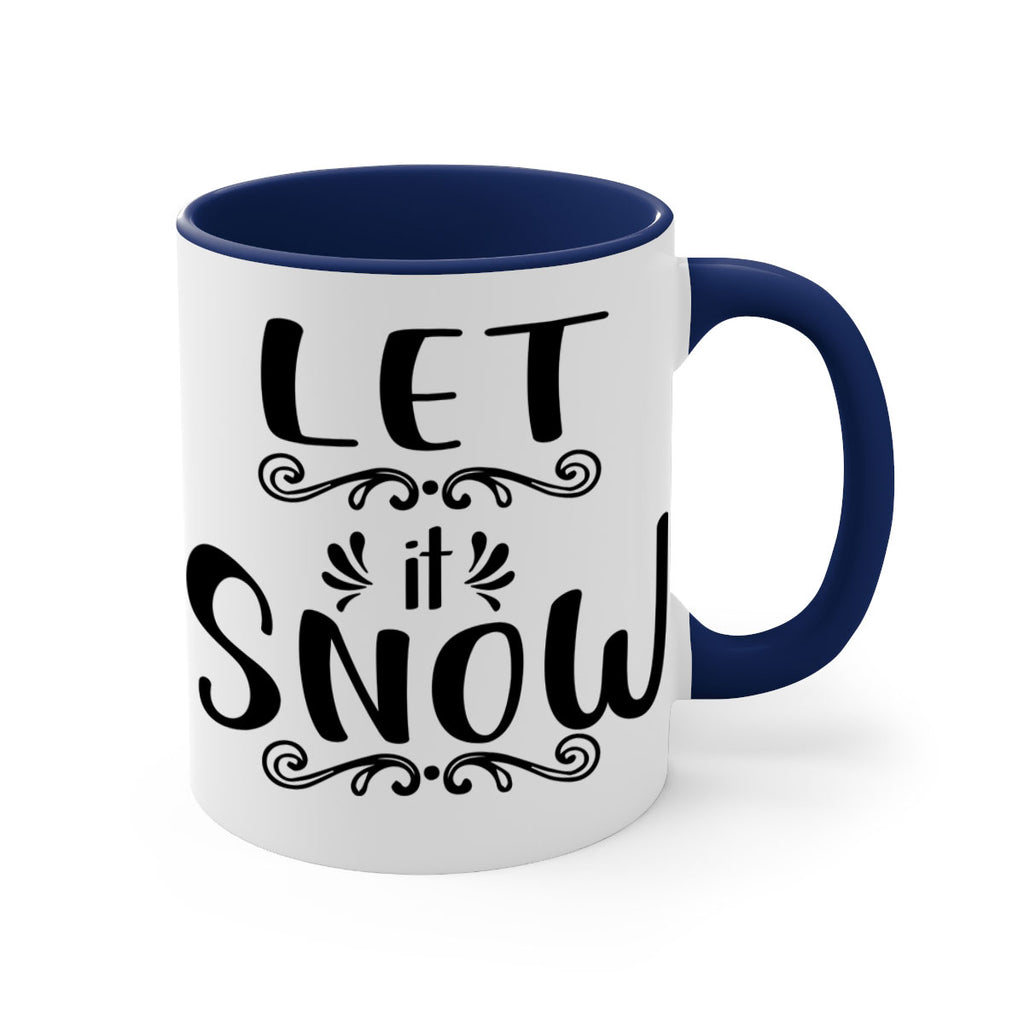 let it snow copy style 431#- christmas-Mug / Coffee Cup