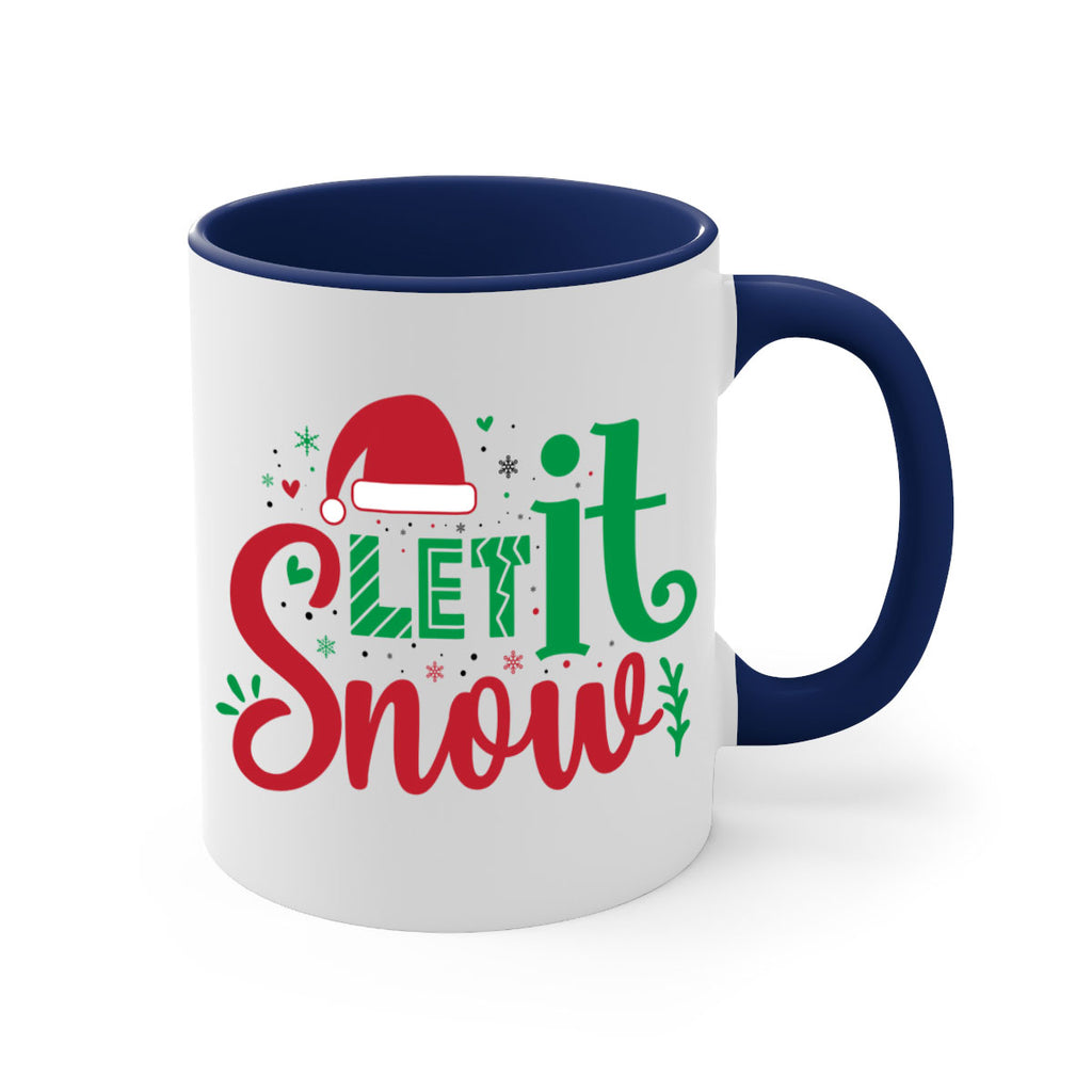 let it snow style 427#- christmas-Mug / Coffee Cup