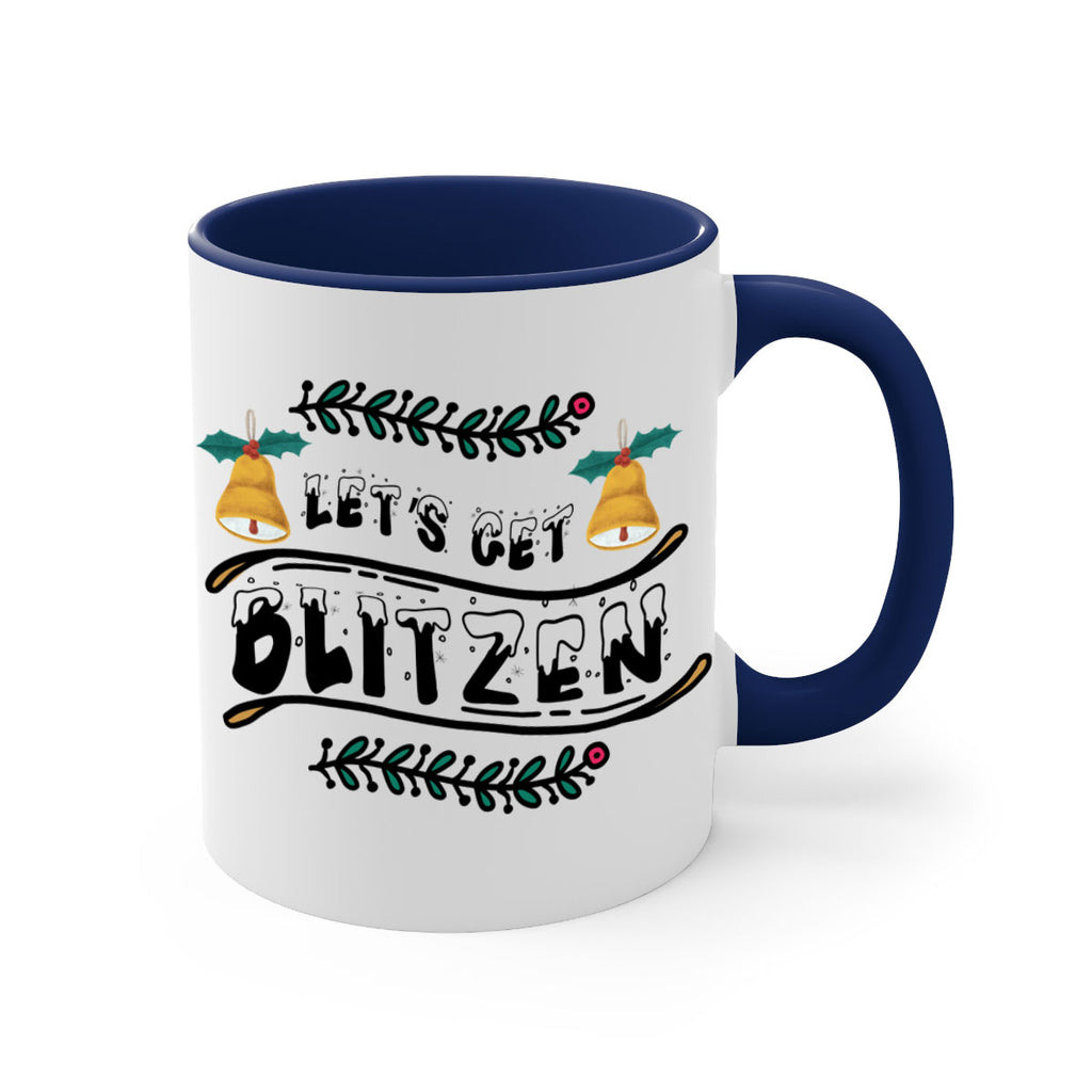 let s get blitzen style 436#- christmas-Mug / Coffee Cup