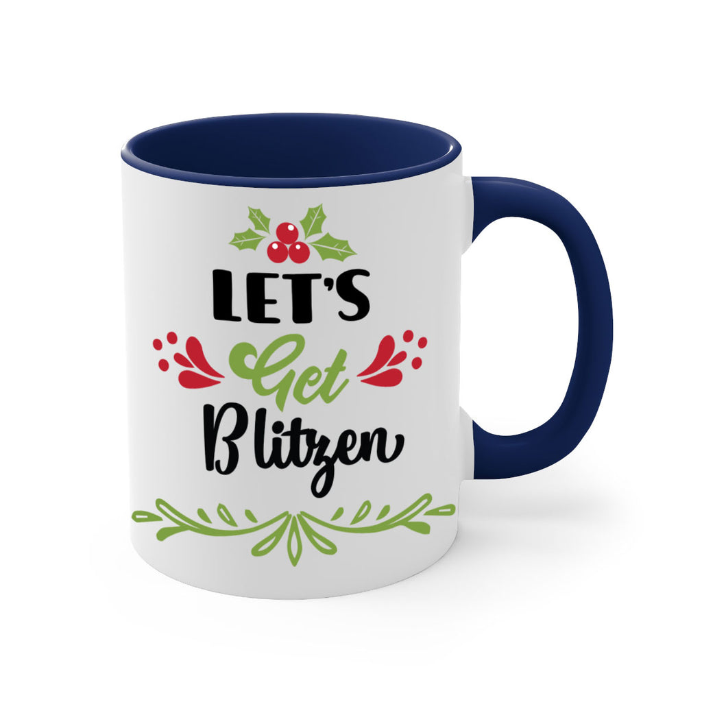 let s get blitzen style 437#- christmas-Mug / Coffee Cup