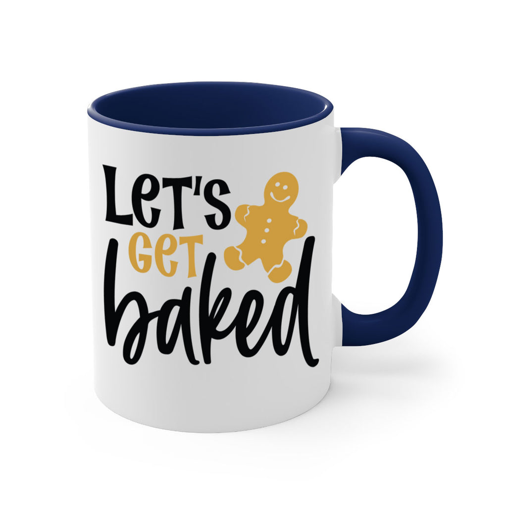 lets get baked style 442#- christmas-Mug / Coffee Cup