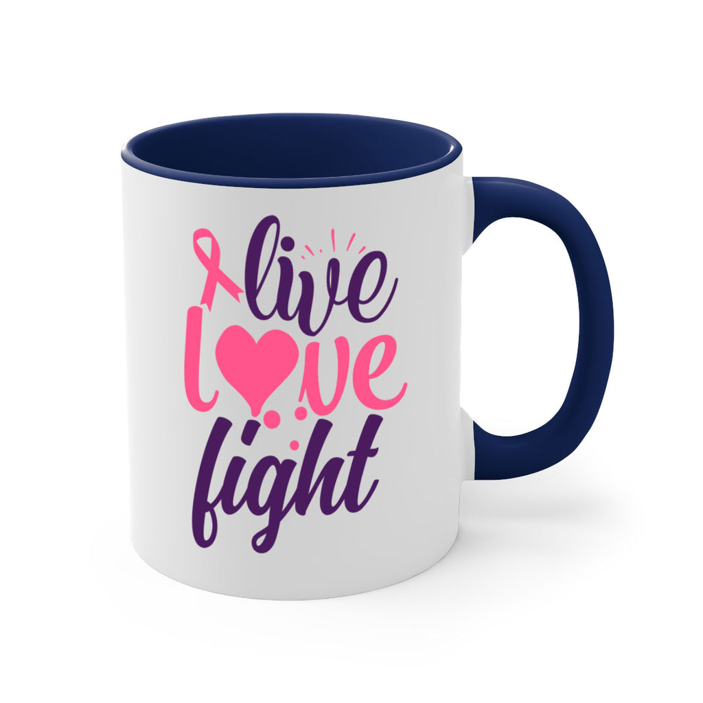 live love fight Style 8#- breast cancer-Mug / Coffee Cup