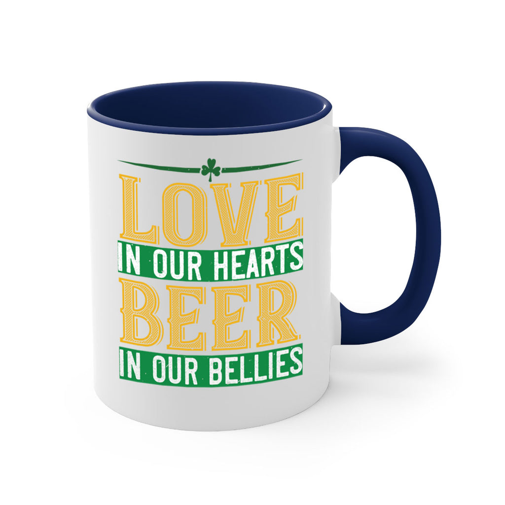 love in our hearts beer in our bellies Style 120#- St Patricks Day-Mug / Coffee Cup