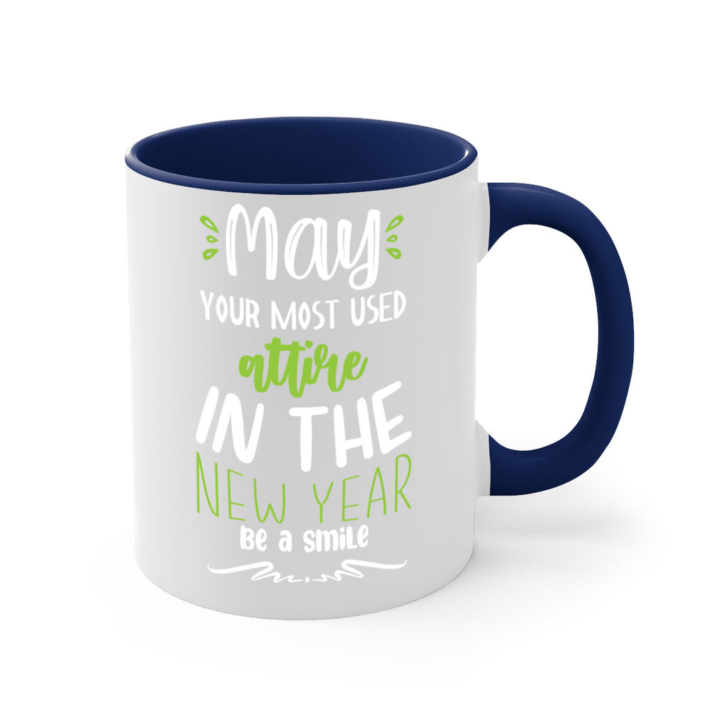 may your most used attire in the new year be a smile style 463#- christmas-Mug / Coffee Cup