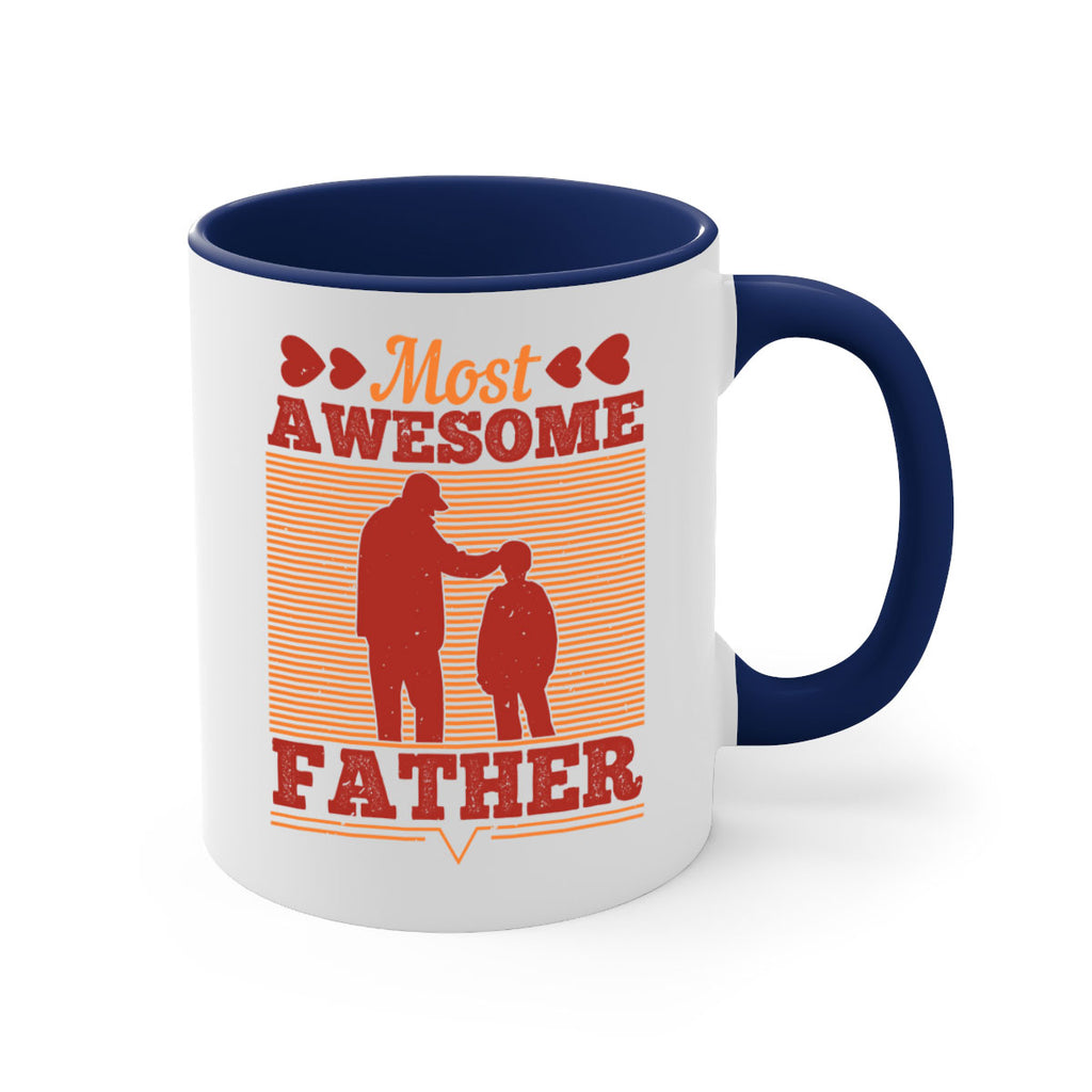 most awesome father 186#- fathers day-Mug / Coffee Cup