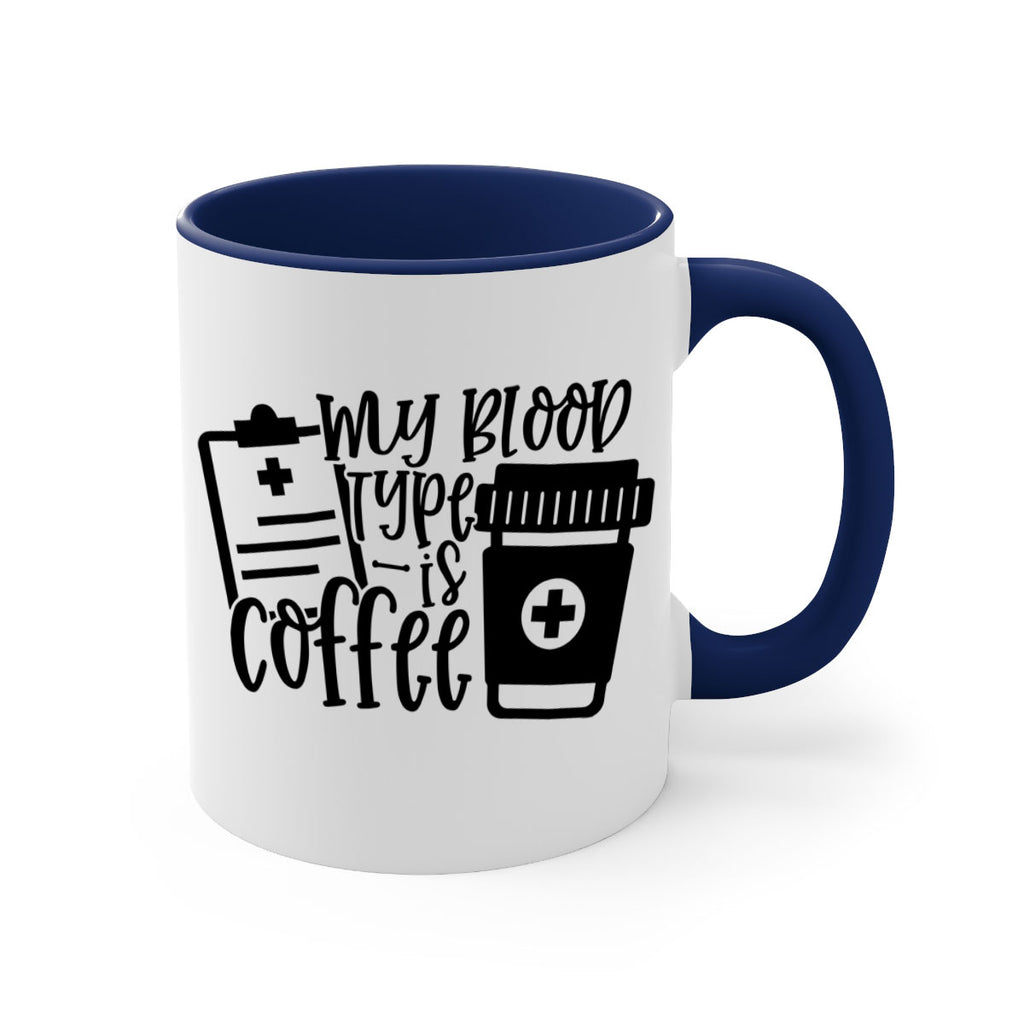 my blood type is coffee 60#- coffee-Mug / Coffee Cup