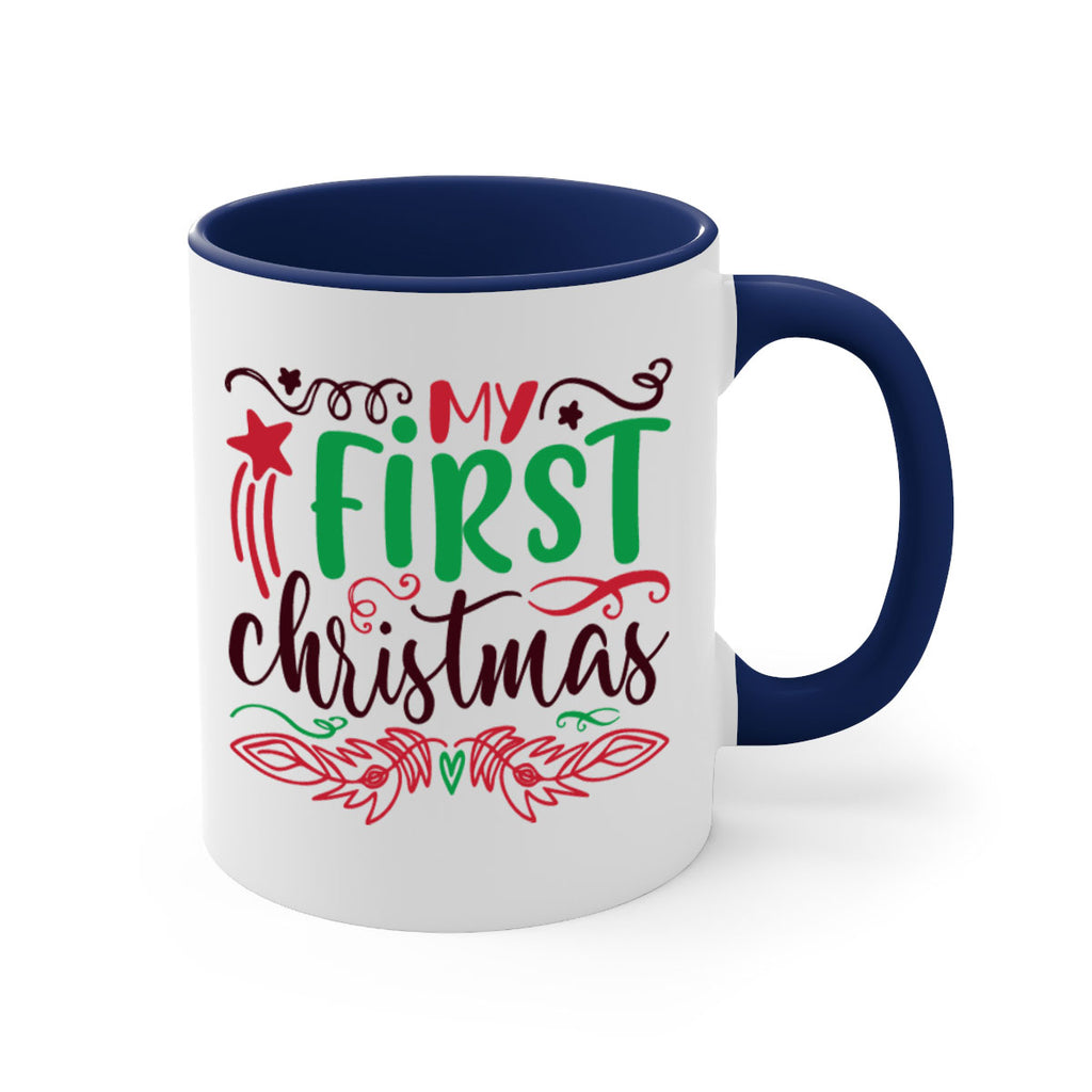 my first christmas 222#- christmas-Mug / Coffee Cup