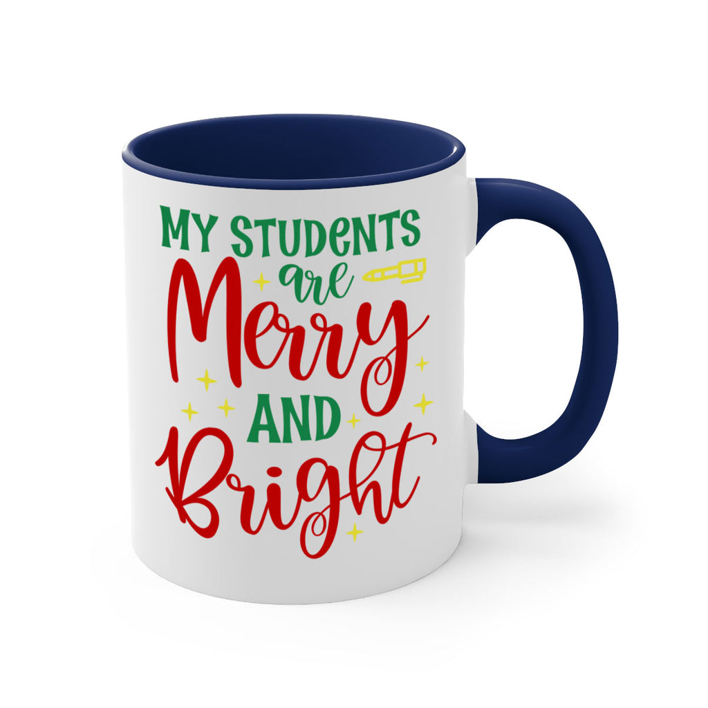 my students are merry and bright style 530#- christmas-Mug / Coffee Cup