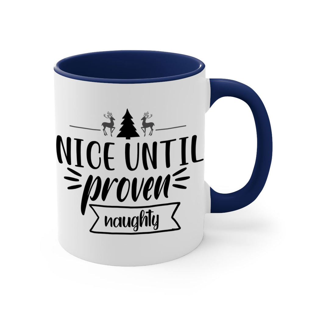 nice until proven naughty style 541#- christmas-Mug / Coffee Cup