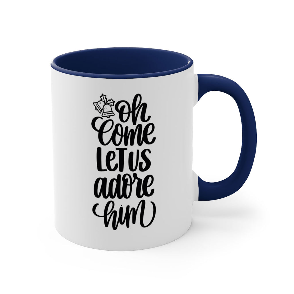 oh come let us adore hime 71#- christmas-Mug / Coffee Cup