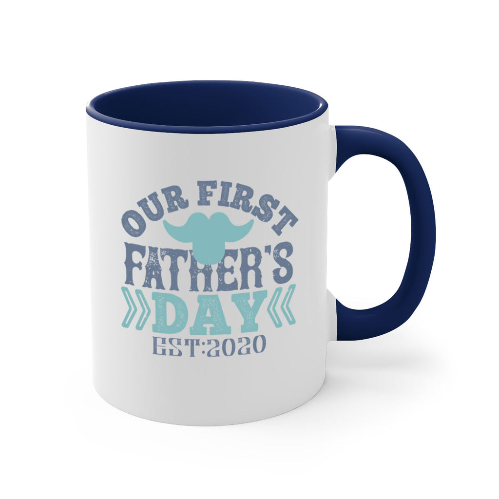 our first fathers day 170#- fathers day-Mug / Coffee Cup