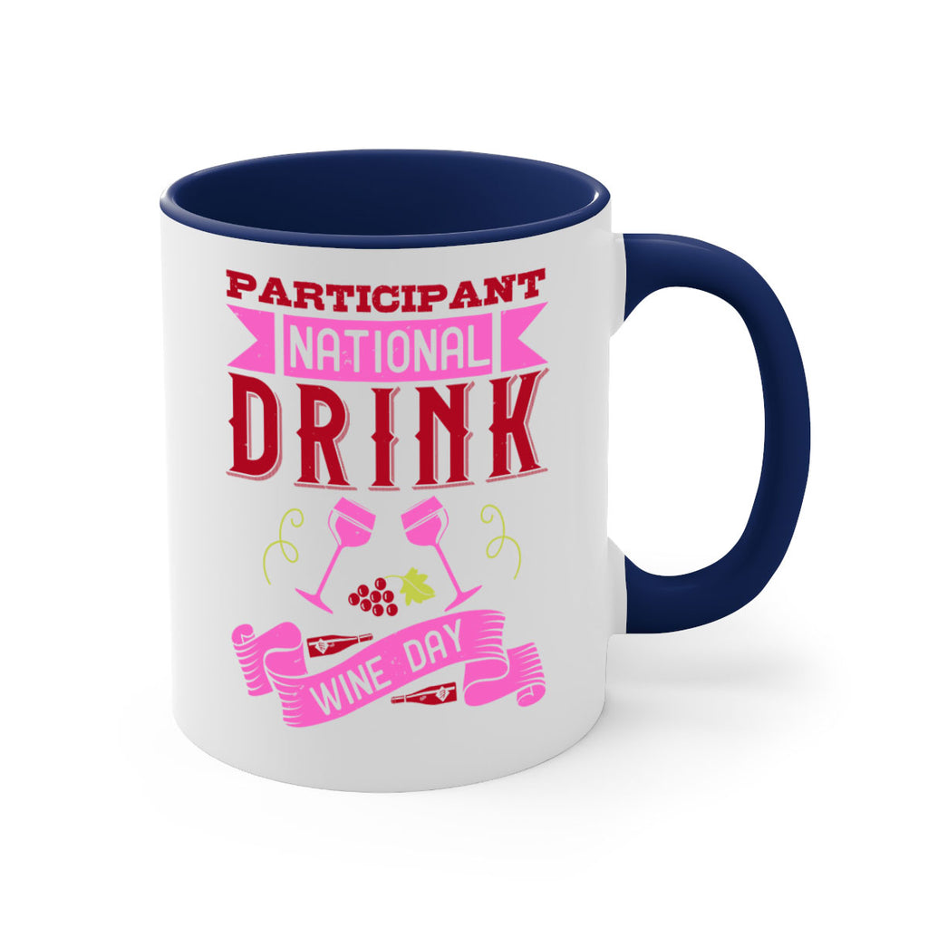 participant national drink wine day 123#- wine-Mug / Coffee Cup