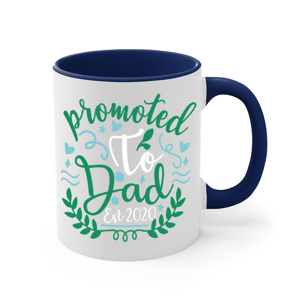 promoted to dad est 8#- fathers day-Mug / Coffee Cup