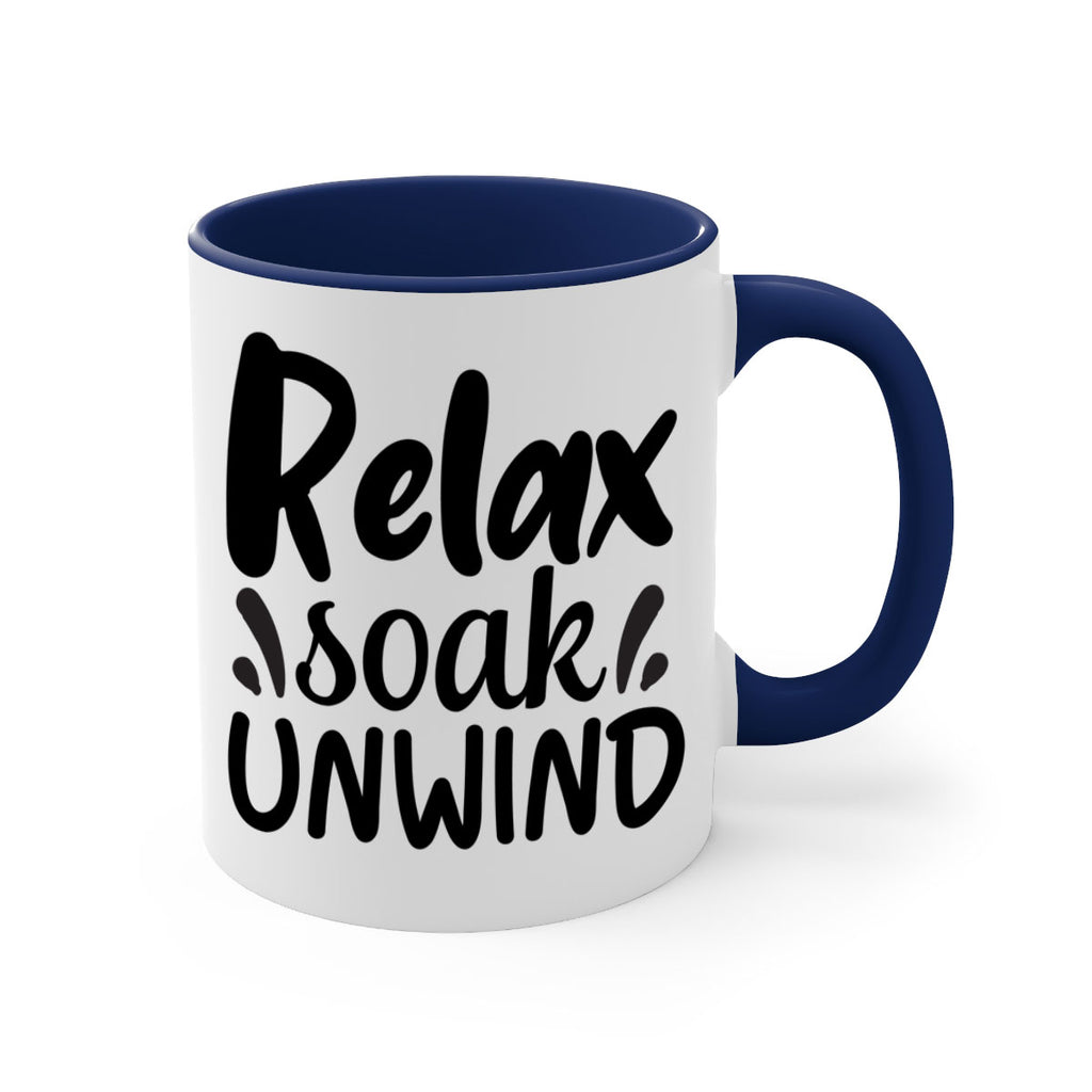 relax soak unwind 61#- bathroom-Mug / Coffee Cup