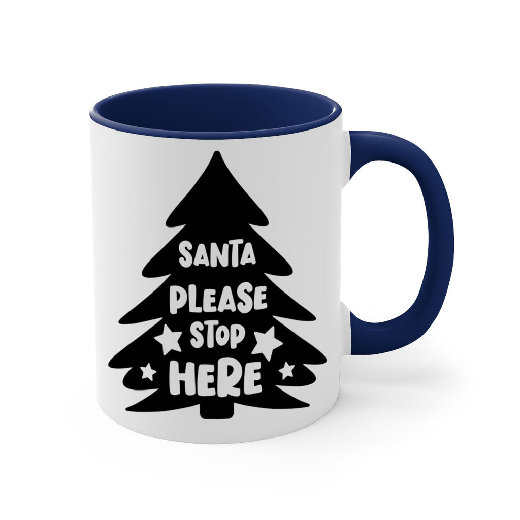 santa please stop here style 607#- christmas-Mug / Coffee Cup