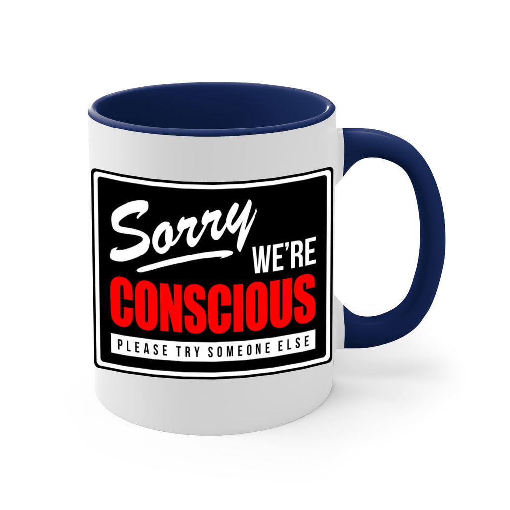 sorry were conscious 28#- black words - phrases-Mug / Coffee Cup