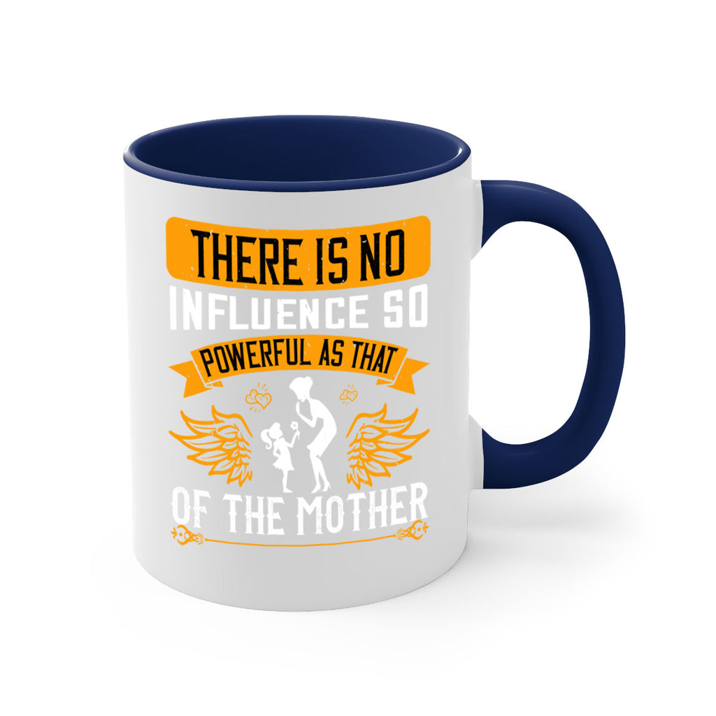 there is no influence so 27#- mothers day-Mug / Coffee Cup