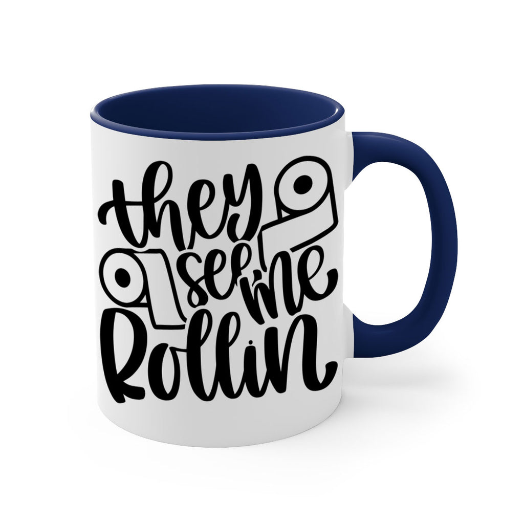 they see me rollin 10#- bathroom-Mug / Coffee Cup