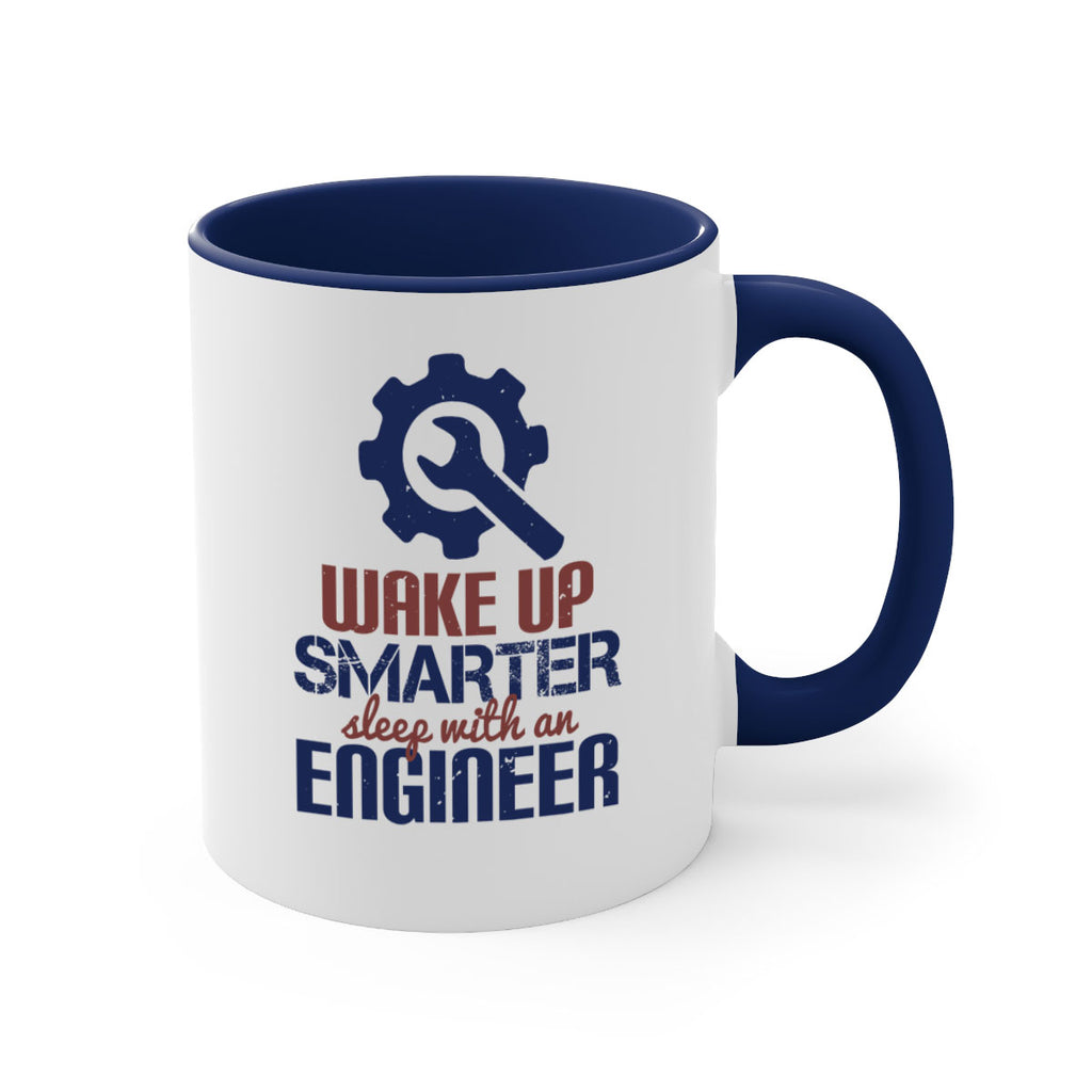 wake up smarter sleep with an engineer Style 31#- engineer-Mug / Coffee Cup