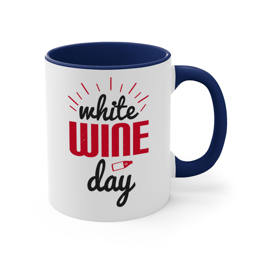 white wine day 111#- wine-Mug / Coffee Cup