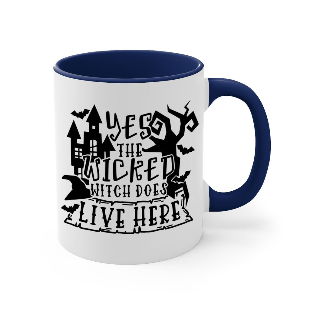 yes the wicked witch does live here 2#- halloween-Mug / Coffee Cup