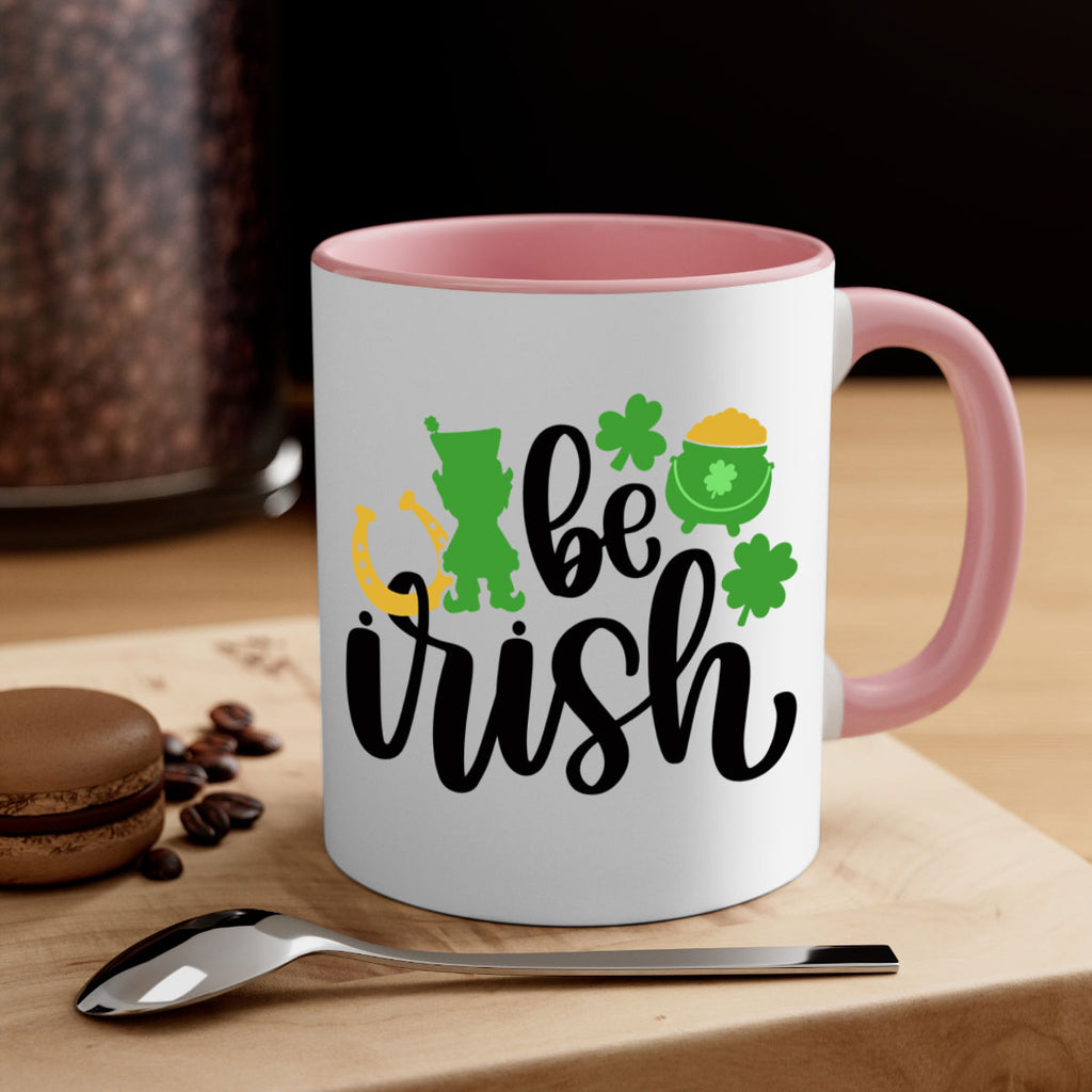 Be Irish Style 104#- St Patricks Day-Mug / Coffee Cup