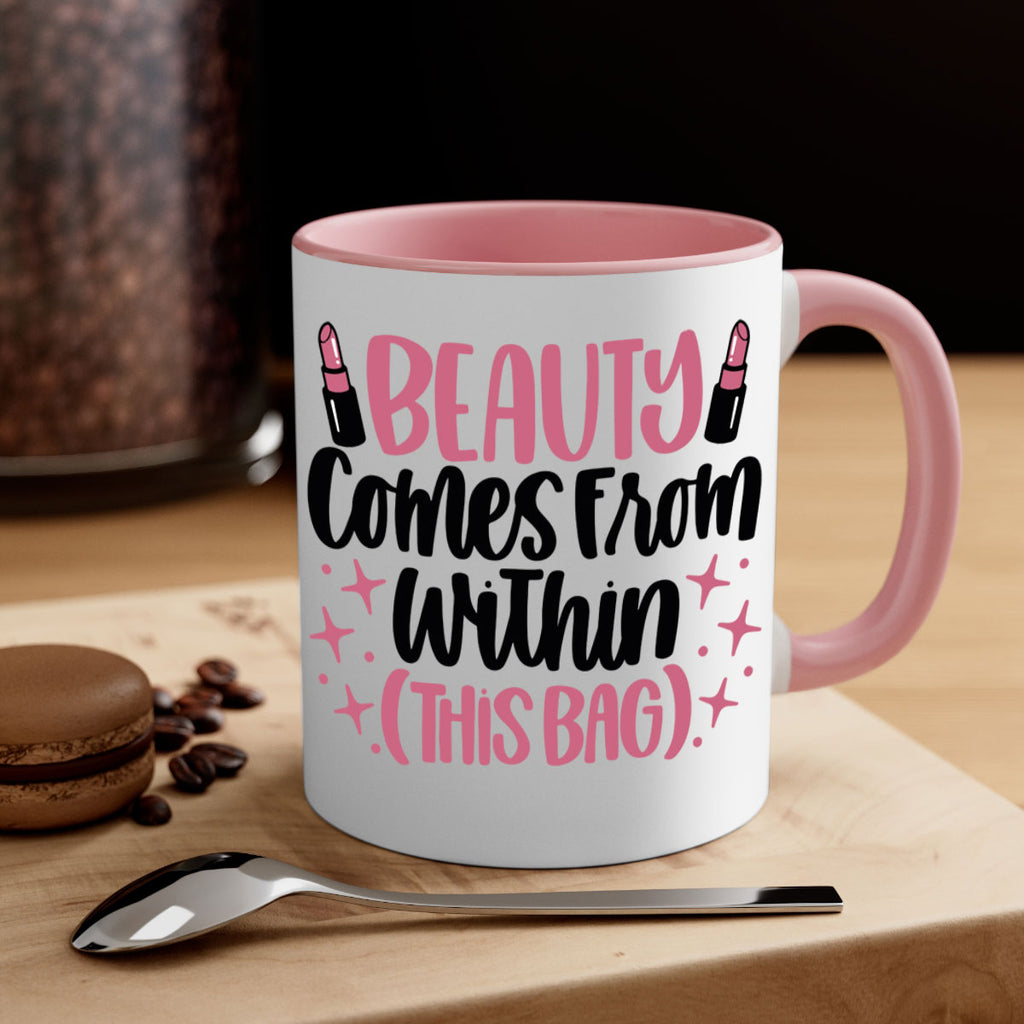 Beauty Comes From Within This Bag Style 138#- makeup-Mug / Coffee Cup