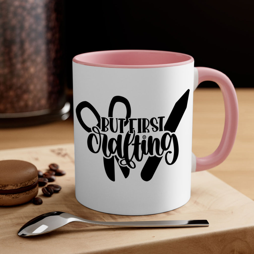 But First Crafting 44#- crafting-Mug / Coffee Cup