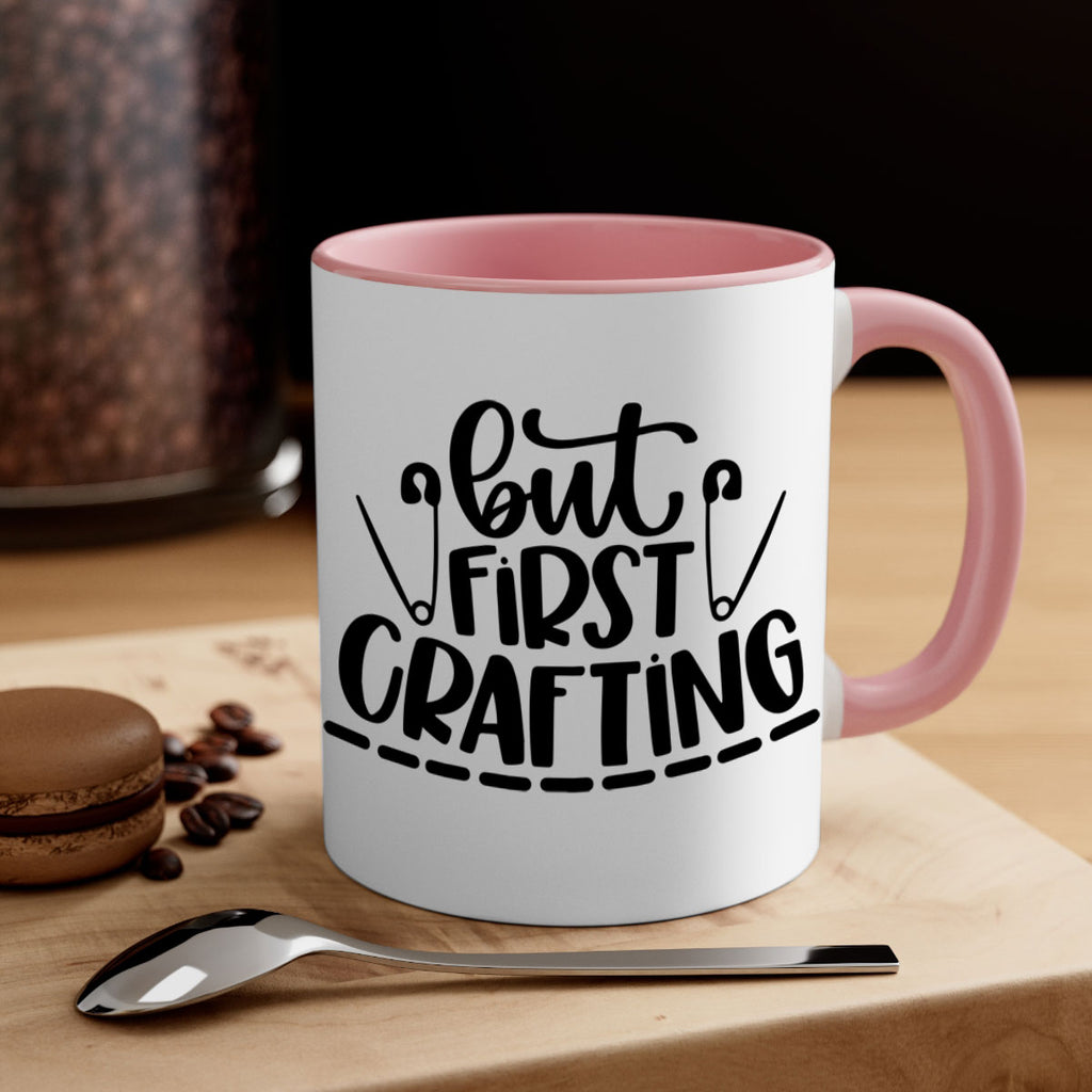 But First Crafting 45#- crafting-Mug / Coffee Cup