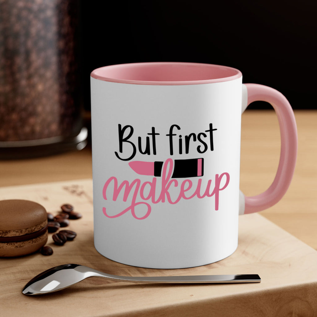 But First Makeup Style 117#- makeup-Mug / Coffee Cup