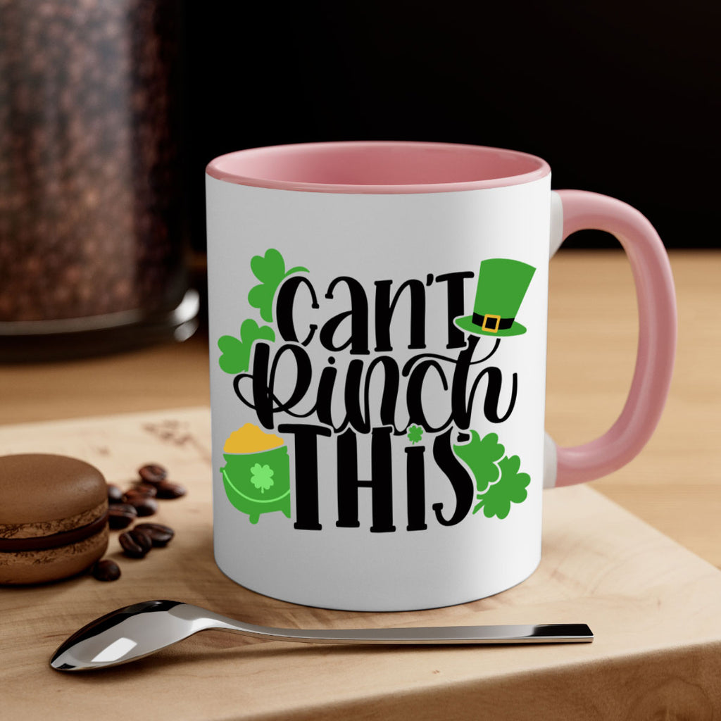 Cant Pinch This Style 103#- St Patricks Day-Mug / Coffee Cup