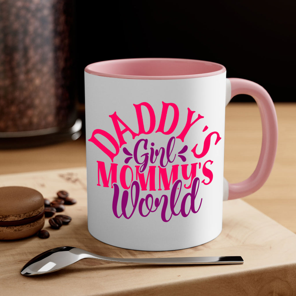 Daddys Girl Mommys World Style 268#- baby2-Mug / Coffee Cup