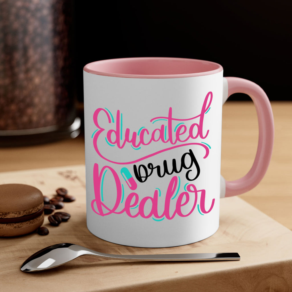 Educated Drug Dealer Style Style 196#- nurse-Mug / Coffee Cup