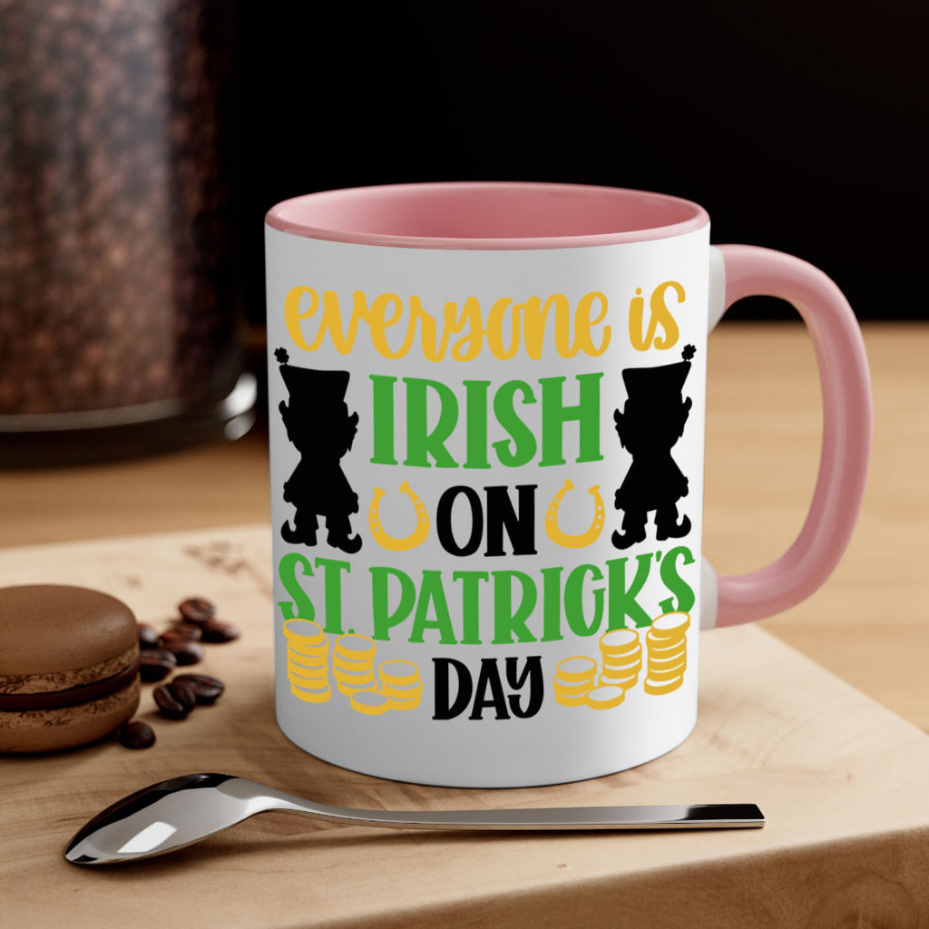 Everyone Is Irish On St Patricks Day Style 100#- St Patricks Day-Mug / Coffee Cup