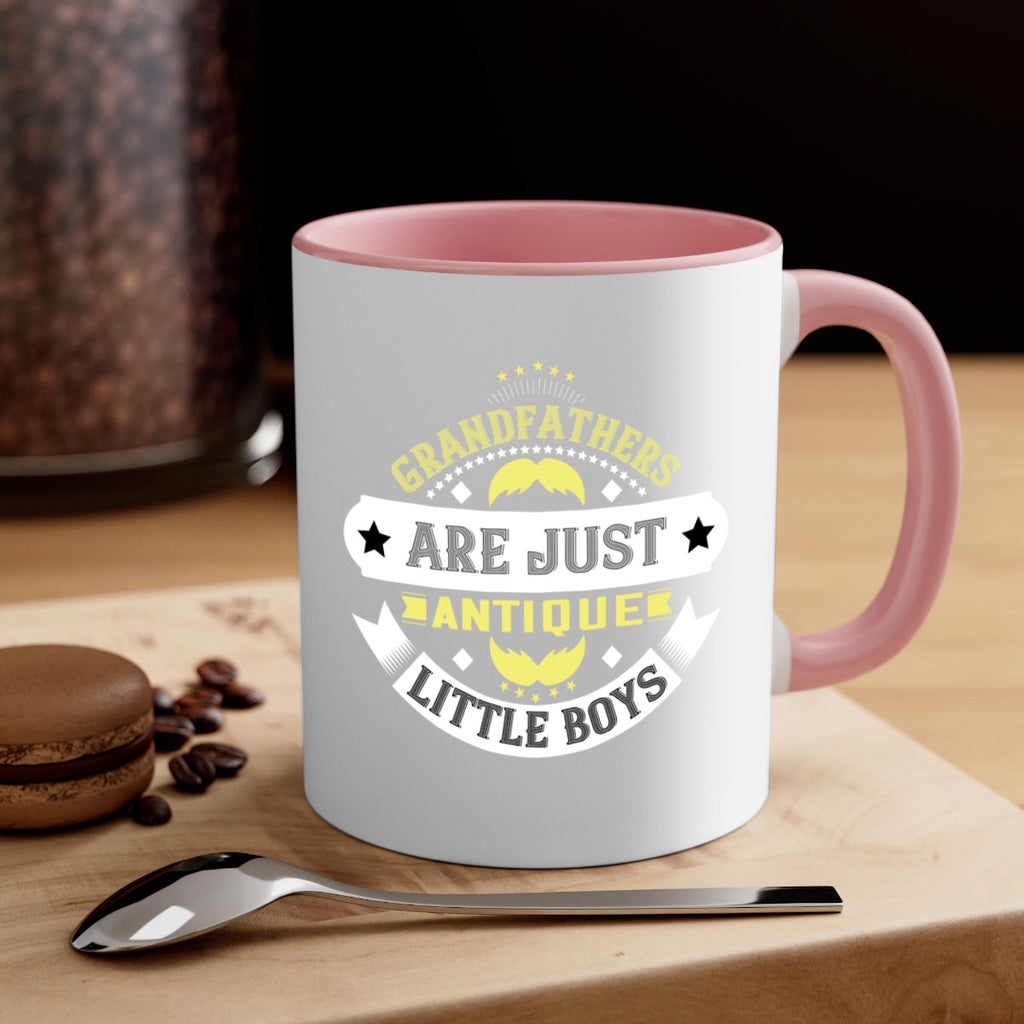 Grandfathers are just antique little boys 123#- grandpa-Mug / Coffee Cup