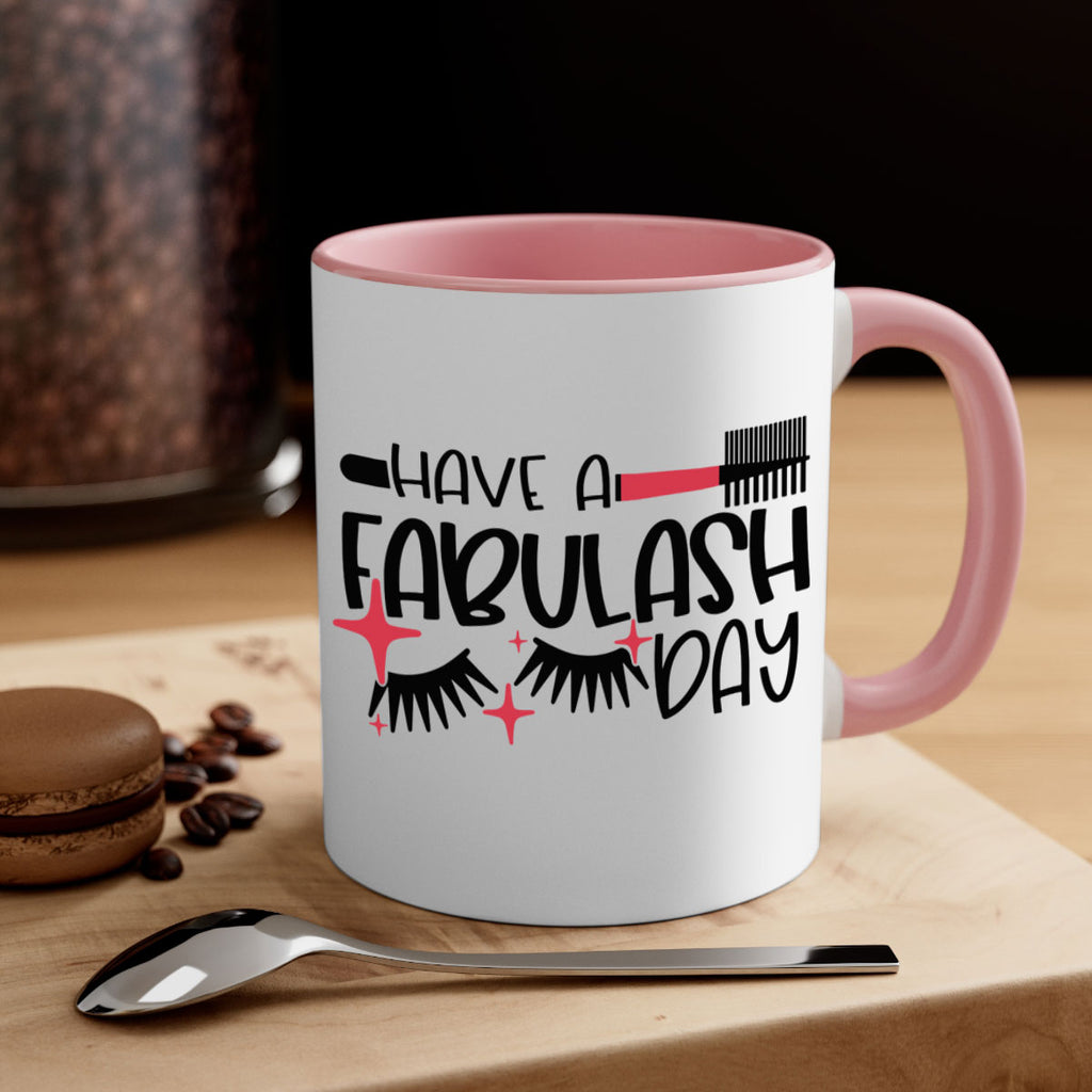 Have A Fabulash Day Style 91#- makeup-Mug / Coffee Cup